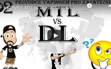 MTL vs DL vaping - rozdíl a vysvětlení
